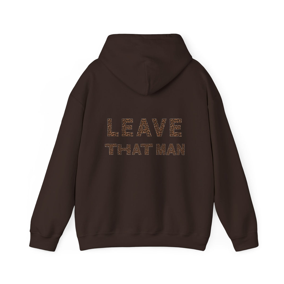 Leopard Print 'Leave That Man' Hooded Sweater