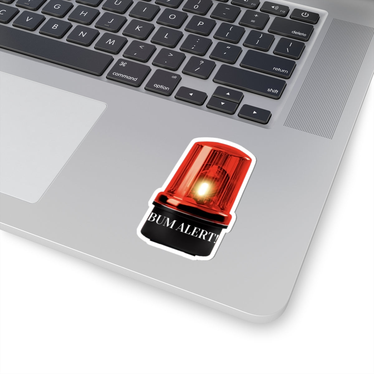 Bum Alert Sticker