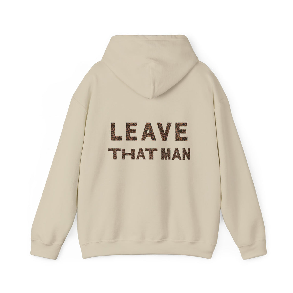 Leopard Print 'Leave That Man' Hooded Sweater