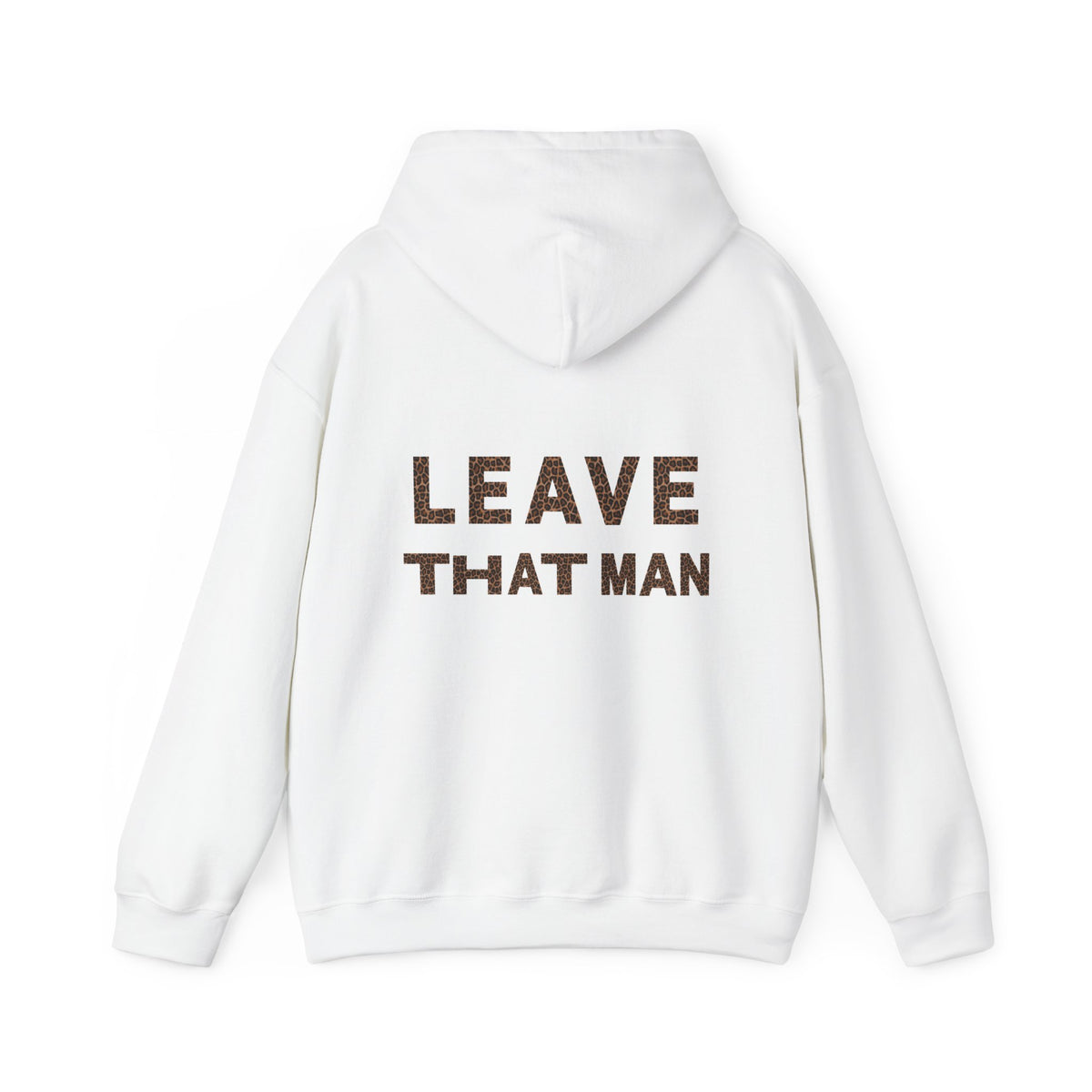 Leopard Print 'Leave That Man' Hooded Sweater