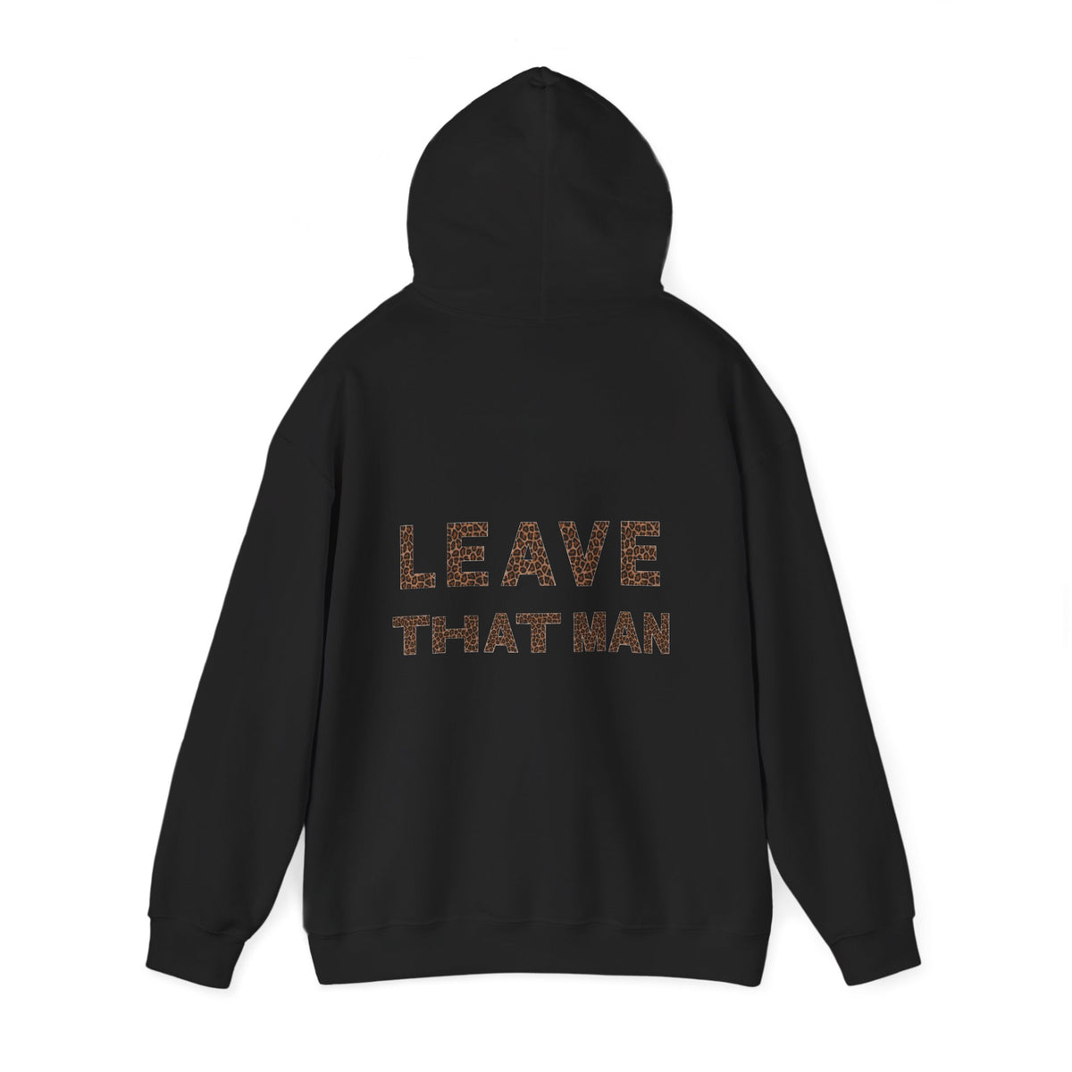 Leopard Print 'Leave That Man' Hooded Sweater
