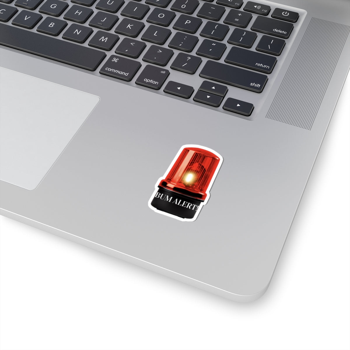 Bum Alert Sticker