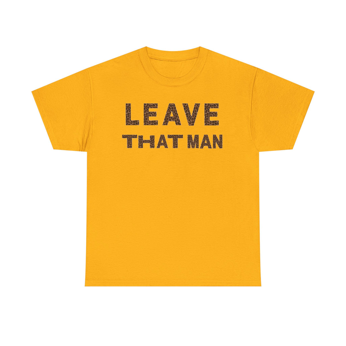 Leopard Print 'Leave That Man' Unisex Cotton Tee