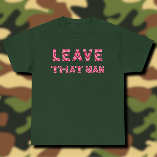 Heart Print 'Leave That Man' Unisex Cotton Tee