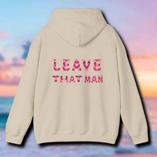Heart Print 'Leave That Man' Hooded Sweater