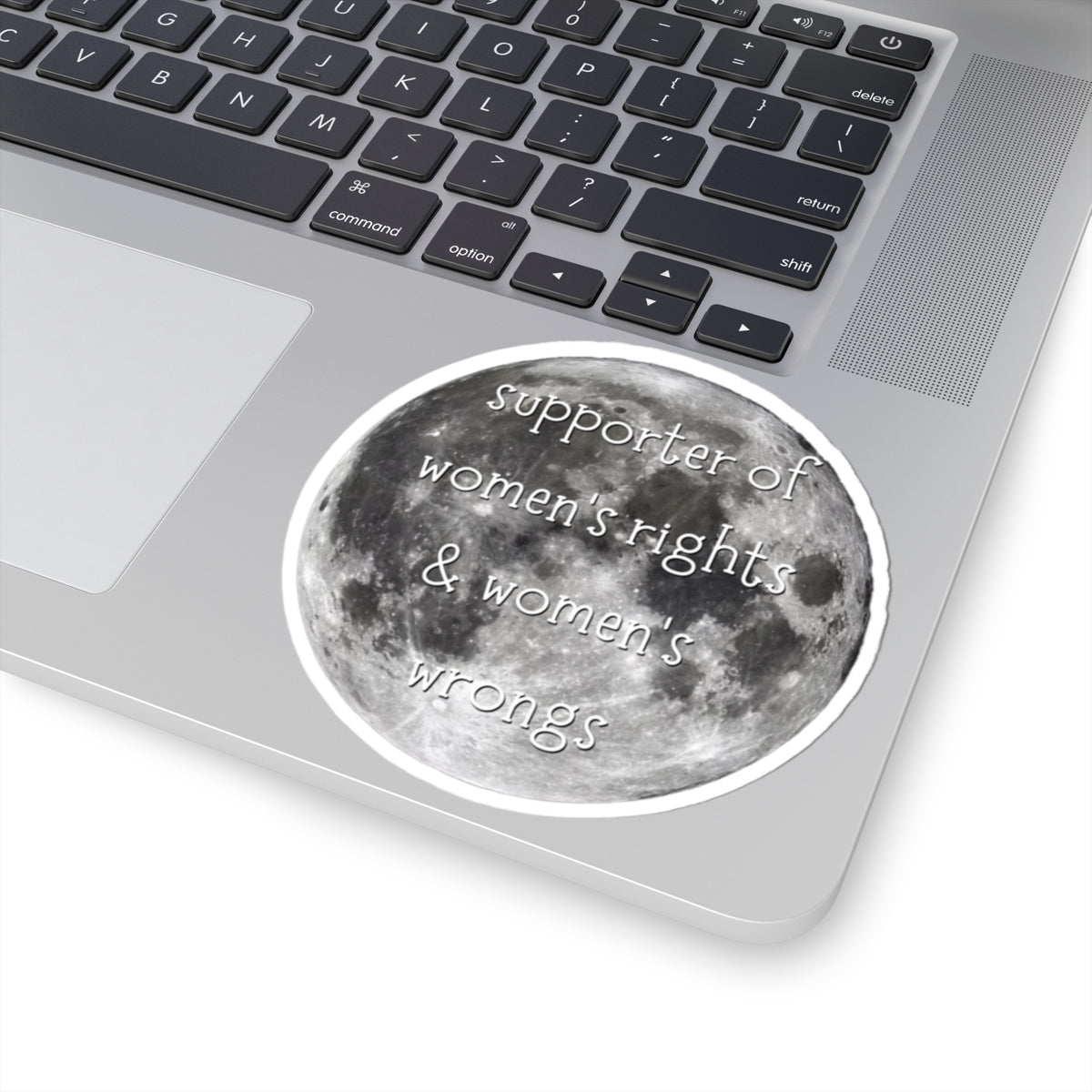 Support of Women's Rights & Women's Wrongs Sticker