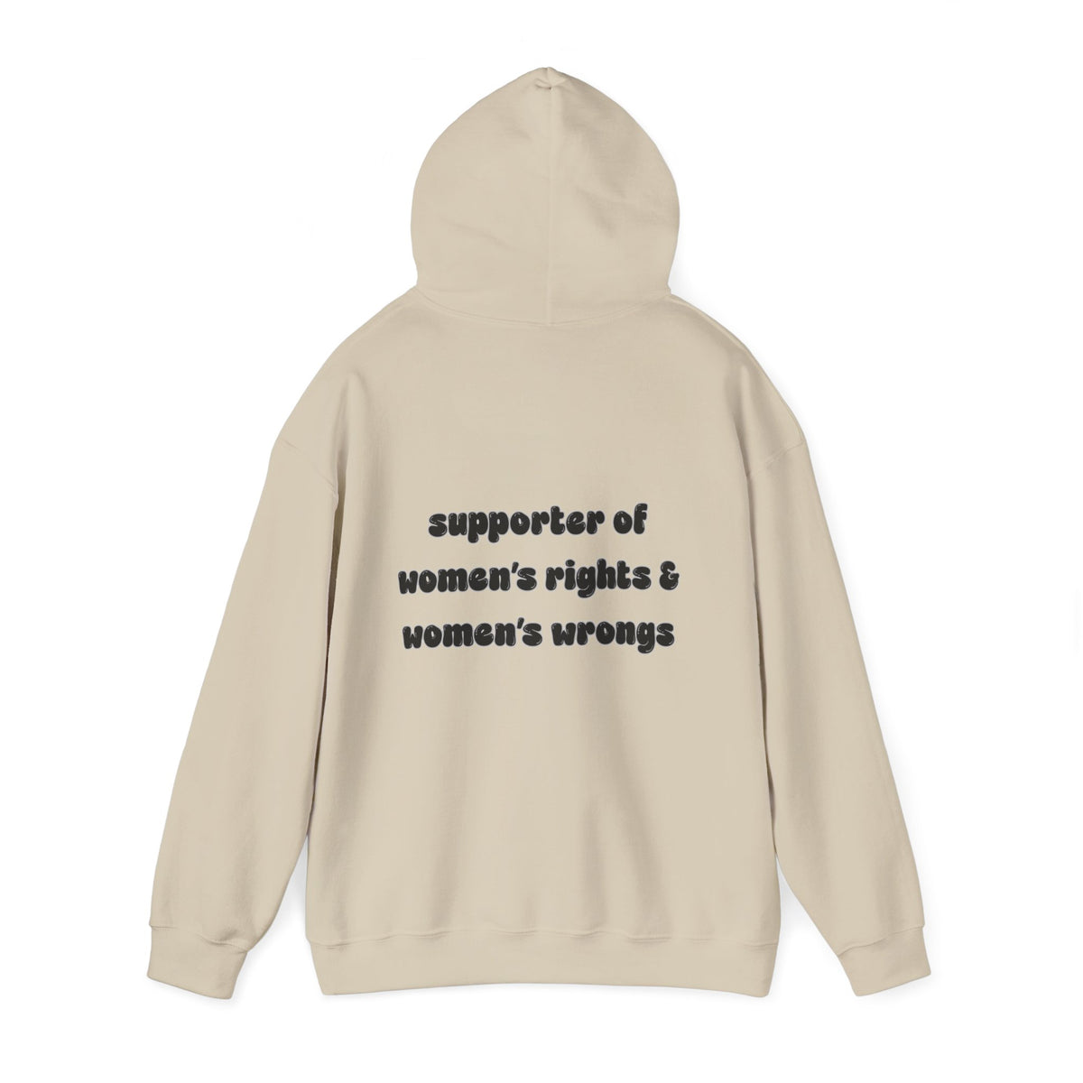 'Supporter Of Women's Rights & Women's Wrongs' Hooded Sweater