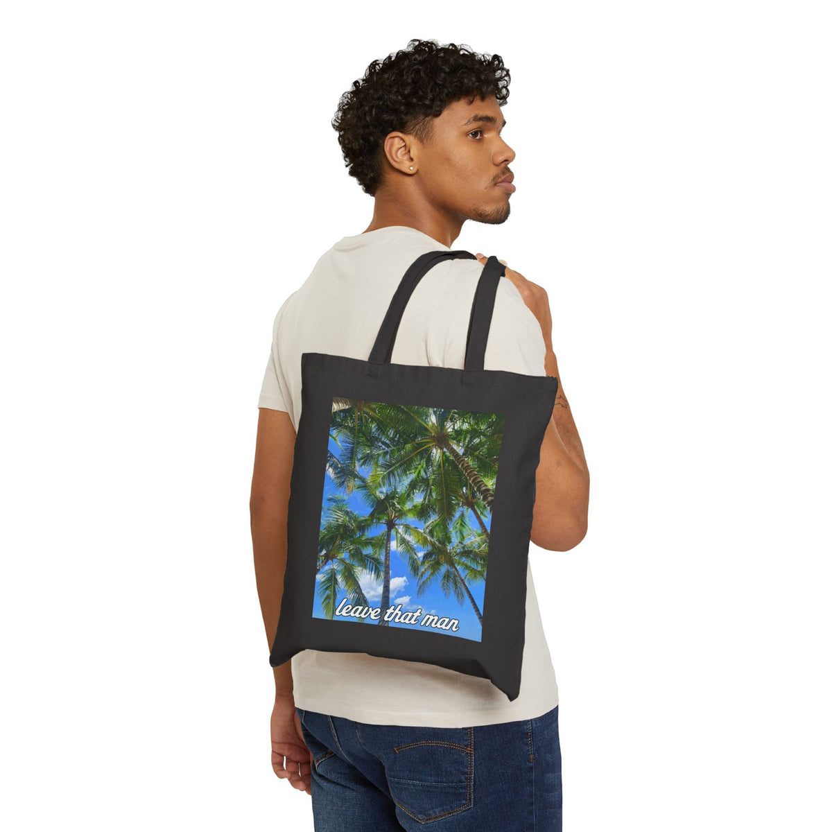 'Leave That Man' Cotton Tote Bag