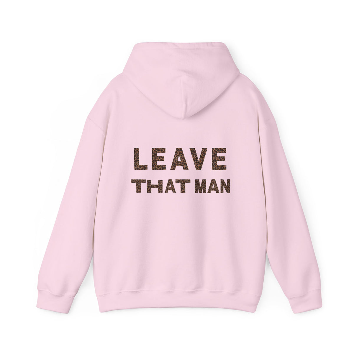Leopard Print 'Leave That Man' Hooded Sweater